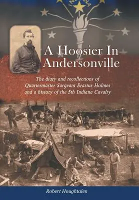 Un Hoosier à Andersonville - A Hoosier in Andersonville