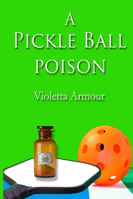 Un poison pour le pickleball - A Pickleball Poison