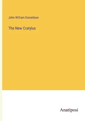 Le nouveau Cratylus - The New Cratylus