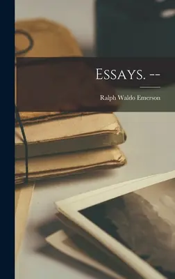 Essais. -- - Essays. --