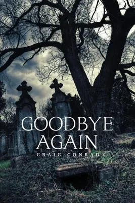 Au revoir encore - Goodbye Again