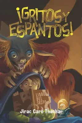 Gritos y espantos ! Coleccin de cuentos de terror y aventuras para nios y jvenes - Gritos y espantos!: Coleccin de cuentos de terror y aventuras para nios y jvenes