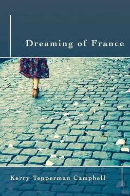 Rêver de la France - Dreaming of France