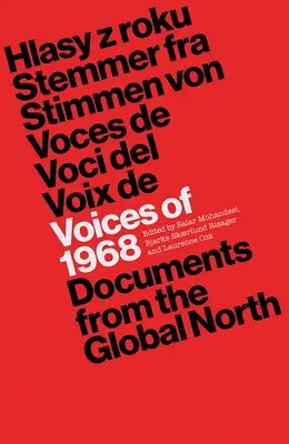 Les voix de 1968 : Documents du Nord global - Voices of 1968: Documents from the Global North