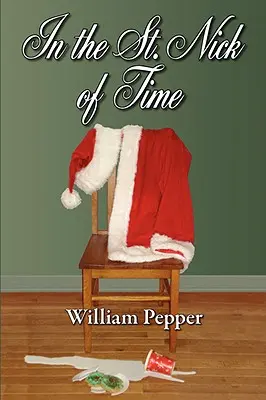 Dans le Saint-Nicolas du temps - In the St. Nick of Time