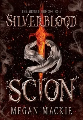 Scion au sang d'argent - Silverblood Scion