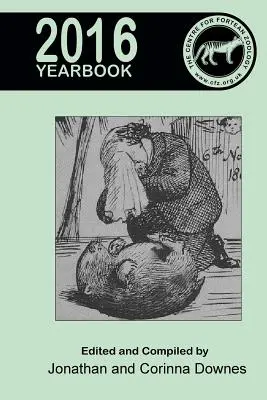 Annuaire du Centre de Zoologie Forte 2016 - Centre for Fortean Zoology Yearbook 2016