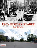 Lecteur d'histoire de Troy : Vol. 1 - Troy History Reader: Vol. 1
