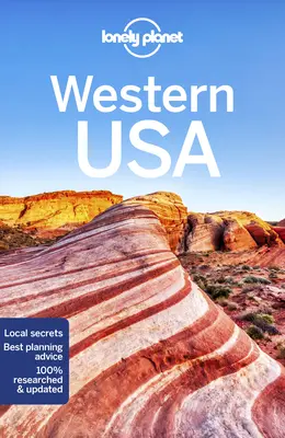 Lonely Planet Ouest des Etats-Unis 6 - Lonely Planet Western USA 6