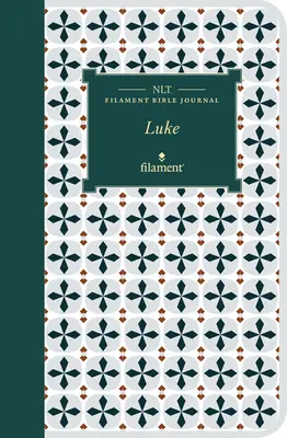 Journal biblique à filament NLT : Luc (couverture souple) - NLT Filament Bible Journal: Luke (Softcover)