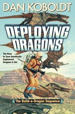 Déployer des dragons - Deploying Dragons