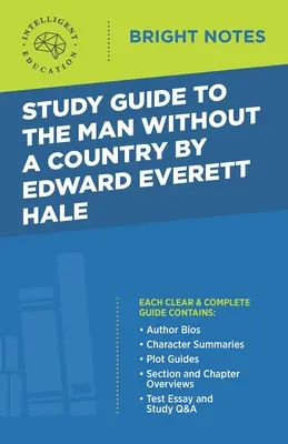 Guide d'étude de L'homme sans patrie d'Edward Everett Hale - Study Guide to The Man Without a Country by Edward Everett Hale