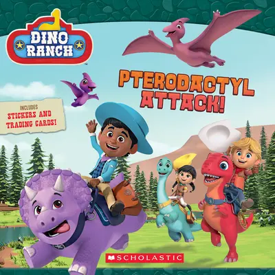 L'attaque des ptérodactyles ! (Dino Ranch) (Media Tie-In) - Pterodactyl Attack! (Dino Ranch) (Media Tie-In)