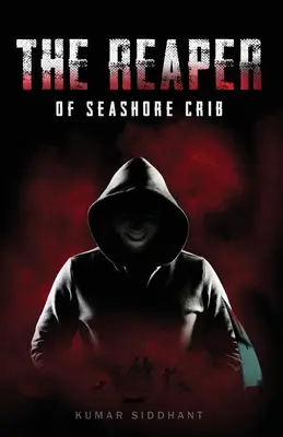 La faucheuse de la crèche du bord de mer - The Reaper of Seashore Crib