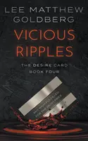 Vicious Ripples : Un thriller à suspense - Vicious Ripples: A Suspense Thriller