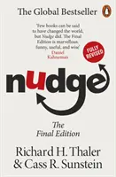 Nudge - Améliorer les décisions en matière de santé, de richesse et de bonheur - Nudge - Improving Decisions About Health, Wealth and Happiness