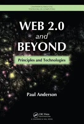 Web 2.0 et au-delà : Principes et technologies - Web 2.0 and Beyond: Principles and Technologies