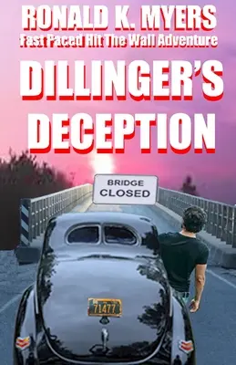 La tromperie de Dillinger - Dillinger's Deception