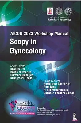 Manuel d'atelier AICOG 2023 : Scopie en gynécologie - AICOG 2023 Workshop Manual: Scopy in Gynecology