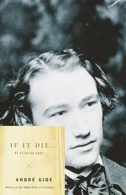 S'il meurt . . . : Une autobiographie - If It Die . . .: An Autobiography