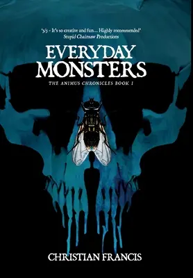 Monstres du quotidien - Everyday Monsters