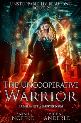 Le guerrier non coopératif - The Uncooperative Warrior