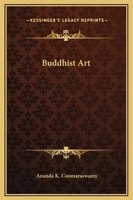 L'art bouddhiste - Buddhist Art