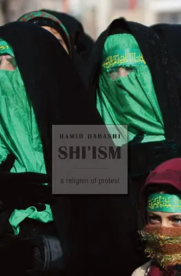 Le chiisme : Une religion de protestation - Shi'ism: A Religion of Protest