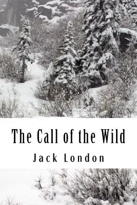 L'appel de la nature - The Call of the Wild