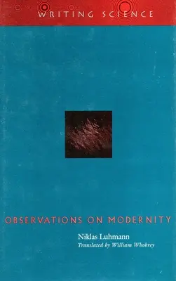 Observations sur la modernité - Observations on Modernity