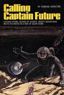 L'appel du Capitaine Futur - Calling Captain Future