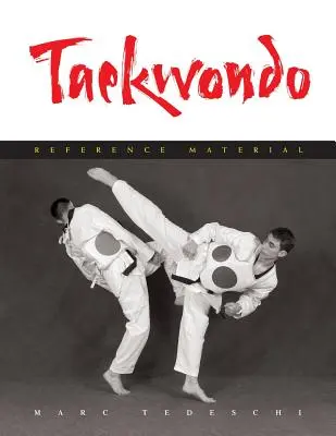 Taekwondo : Matériel de référence - Taekwondo: Reference Material