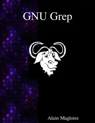 GNU Grep : Imprimer les lignes correspondant à un modèle - GNU Grep: Print lines matching a pattern