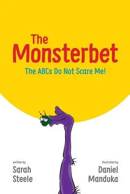 Le Monstrebet : L'ABC ne me fait pas peur - The Monsterbet: The ABCs Do Not Scare Me