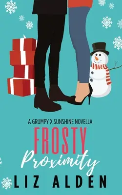 Proximité glacée - Frosty Proximity