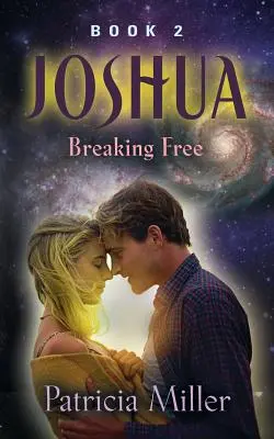 Joshua : S'affranchir - Joshua: Breaking Free