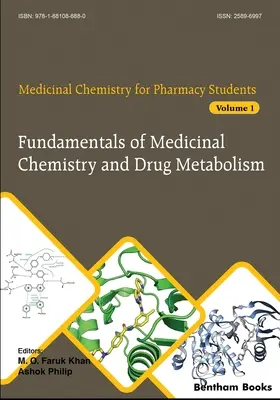 Principes fondamentaux de la chimie médicinale et du métabolisme des médicaments - Fundamentals of Medicinal Chemistry and Drug Metabolism