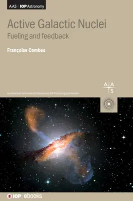 Noyaux actifs de galaxie : Alimentation et rétroaction - Active Galactic Nuclei: Fueling and Feedback