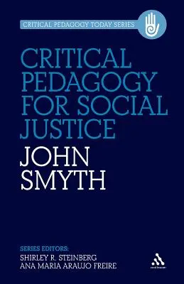 Pédagogie critique pour la justice sociale - Critical Pedagogy for Social Justice