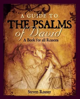 Guide des Psaumes de David : un livre pour toutes les raisons - A Guide to the Psalms of David: A Book for all Reasons