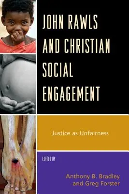 John Rawls et l'engagement social chrétien : La justice en tant qu'injustice - John Rawls and Christian Social Engagement: Justice as Unfairness