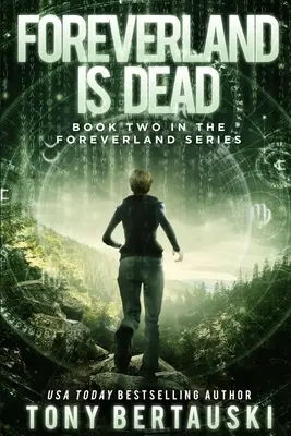 Foreverland is Dead : Un thriller de science-fiction - Foreverland is Dead: A Science Fiction Thriller