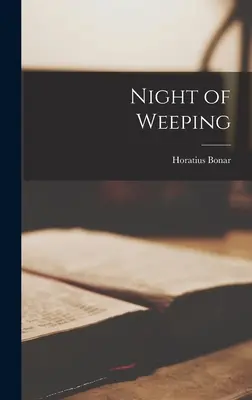 La nuit des pleurs - Night of Weeping