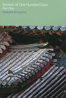 Sermon des cent jours, première partie - Sermon of One Hundred Days, Part One