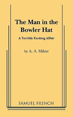 L'homme au chapeau melon - The Man in the Bowler Hat