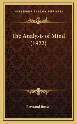 L'analyse de l'esprit (1922) - The Analysis of Mind (1922)