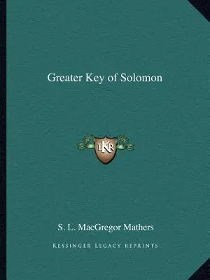 La Grande Clé de Salomon - Greater Key of Solomon