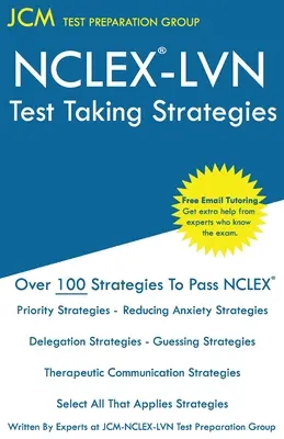 Stratégies pour passer l'examen NCLEX LVN - NCLEX LVN Test Taking Strategies
