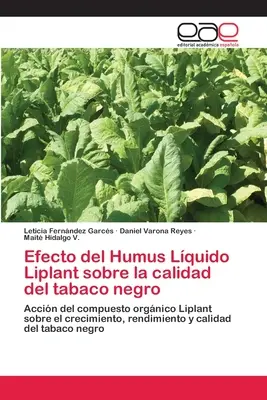 Efecto del Humus Lquido Liplant sobre la calidad del tabaco negro