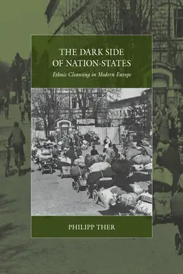 La face cachée des États-nations : Le nettoyage ethnique dans l'Europe moderne - The Dark Side of Nation-States: Ethnic Cleansing in Modern Europe